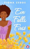 Eve Falls First by Fiona Zedde