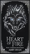 Heart of Fire by Abby Ryan