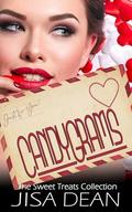 Candygrams (Sweet Treats #4) by Jisa Dean