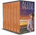 Escape With a Cowboy: Six small-town cowboy romances with faith, humor, and more than a dash of danger by Alexa Verde