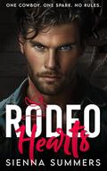 Rodeo Hearts: An Off-Limits Billionaire Cowboy Romance by Sienna Summers