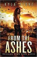 From the Ashes by Kyla Stone