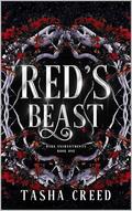 Red's Beast (Dark Enchantments #1) by Tasha Creed
