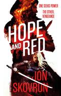 Hope and Red (Empire of Storms #1) by Kelley Skovron