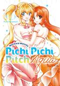 Mermaid Melody Pichi Pichi Pitch: Aqua Vol. 2 (ぴちぴちピッチ aqua [Pichi Pichi Pitch Aqua] #2) by Pink Hanamori