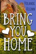 Bring You Home by Yolande Kleinn