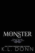Monster: King of Nevada (Kings of the Underworld #5) by K.L. Donn