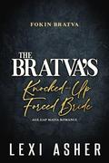 The Bratva’s Knocked-Up Forced Bride: Age Gap Mafia Romance by Lexi Asher