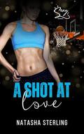 A Shot at Love (Sexy as Sin #9) by Natasha Sterling
