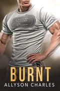Burnt by Allyson Charles