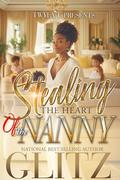 Stealing The Heart Of The Nanny by Glitz