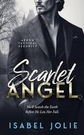 Scarlet Angel (Arrow Tactical Security #8) by Isabel Jolie