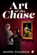 Art of the Chase by Jennifer Giacalone