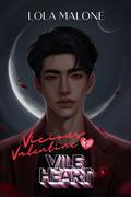 Vile Heart: A Dark MM Sci-Fi College Romance by Lola Malone