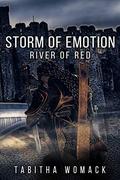 River of Red (Storm of Emotions #3) by Tabitha Womack