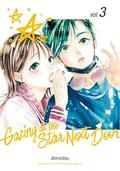 Gazing at the Star Next Door Vol. 3 by Ammitsu