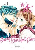 Gazing at the Star Next Door, Vol. 1 (隣のステラ [Tonari no Stella] #1) by Ammitsu