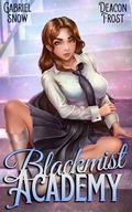 Blackmist Academy by Deacon Frost