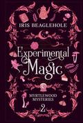 Experimental Magic by Iris Beaglehole