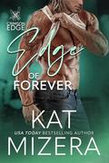 Edge of Forever by Kat Mizera