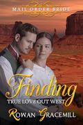 Finding True Love Out West Fixed by Rowan Gracemill