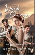 The Winds Of Change (The Wilderness Saga #6) by Jean Hackensmith