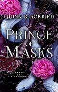 Prince of Masks (Hearts of Bluestone #2) by Quinn Blackbird
