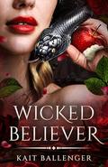 Wicked Believer (Original Sinners #2) by Kait Ballenger