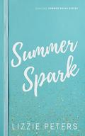 Summer Spark (Summer Break #1) by Lizzie Peters