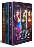 The Fractured Faery: The Complete Series by Helen Harper