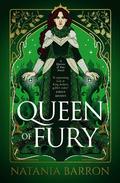 Queen of Fury (Queens of Fate #2) by Natania Barron
