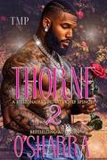 THORNE: A BILLIONAIRE'S PRIVATE CHEF SPINOFF 2 (A BILLIONAIRE'S PRIVATE CHEF COMPLETED SERIES #4) by O'Sharra