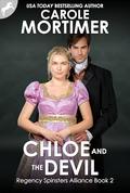 Chloe and the Devil (Regency Spinsters Alliance #2) by Carole Mortimer
