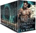 Moonlight Matings Chronicles Series Collection: Books 1-15 by E. H. Wilson