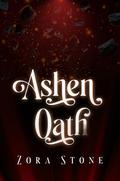 Ashen Oath (The Ether Chronicles #3) by Zora Stone