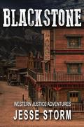 Blackstone by Jesse Storm