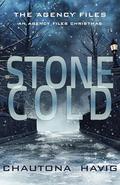 Stone Cold: An Agency Christmas by Chautona Havig