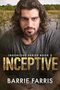 Inceptive by Barrie Farris