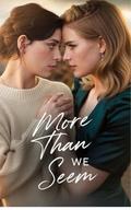 More than we seem by Scarlett King