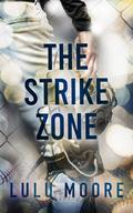 The Strike Zone (The New York Lions #4) by Lulu Moore