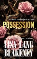 Possession: An Age-Gap, Billionaire Romance (The Middleton #3) by Lisa Lang Blakeney