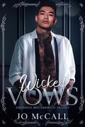 Wicked Vows (Sovereign Brotherhood #2) by Jo McCall