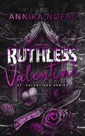 Ruthless Valentine (St. Valentines #5) by Annika Nofal