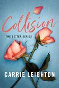 Collision by Carrie Leighton