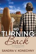 No Turning Back (The Minitonas Diaries #4) by Sandra V Konechny