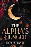 The Alpha's Hunger by Renee Rose