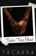 Thicker Than Blood by Tacarra