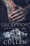 Deception: Fractured Diamonds Saga by Lisa Cullen