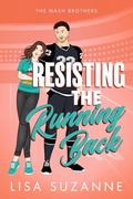 Resisting the Running Back by Lisa Suzanne