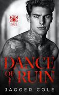 Dance of Ruin (Darkest Dance #2) by Jagger Cole